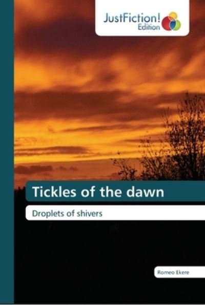 Cover for Ekere · Tickles of the dawn (Bok) (2018)
