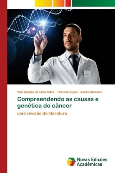 Cover for Silva · Compreendendo as causas e genétic (N/A) (2020)