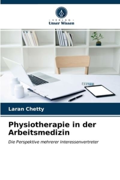 Cover for Laran Chetty · Physiotherapie in der Arbeitsmedizin (Taschenbuch) (2020)