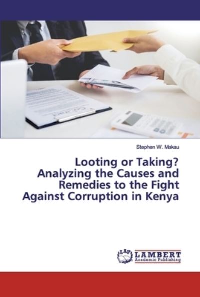 Cover for Makau · Looting or Taking? Analyzing the (Book) (2020)