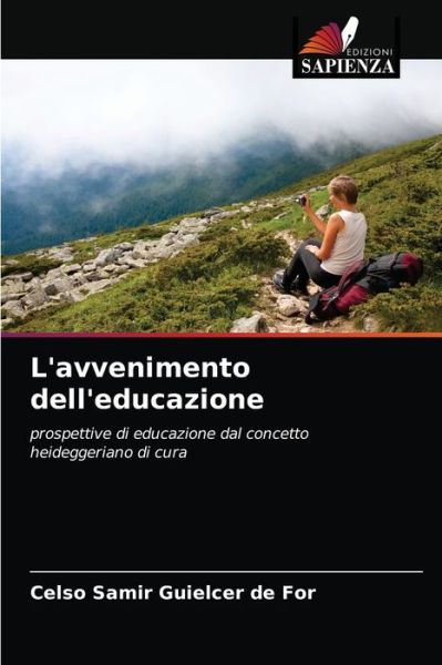 Cover for Celso Samir Guielcer de for · L'avvenimento dell'educazione (Paperback Book) (2021)