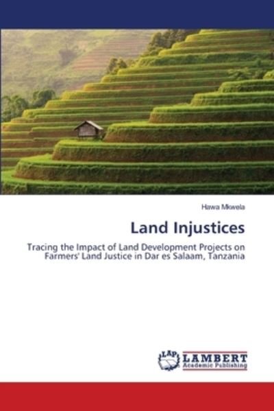Cover for Hawa Mkwela · Land Injustices (Paperback Bog) (2021)