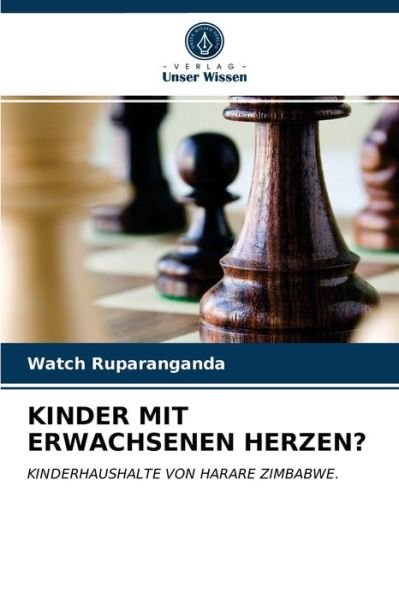 Cover for Watch Ruparanganda · Kinder Mit Erwachsenen Herzen? (Paperback Book) (2021)