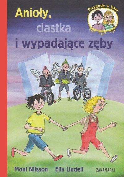 Cover for Moni Nilsson · Änglar, kakor och tappade tänder (Polska) (Bound Book) (2014)