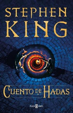 Cover for Stephen King · Cuento de hadas (Hardcover bog) (2022)