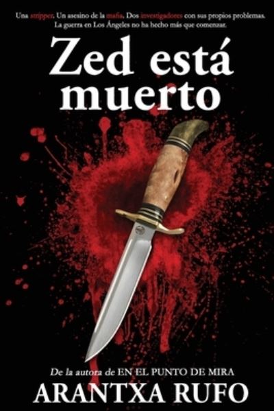 Cover for Arantxa Rufo · Zed esta muerto (Pocketbok) (2020)