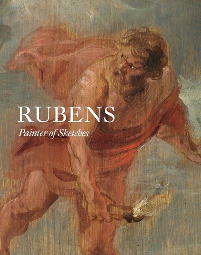 Cover for Friso Lammertse · Rubens: Painter of Sketches (Paperback Book) (2018)