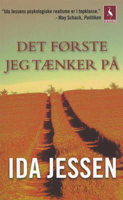 Cover for Ida Jessen · Gyldendal Pocket: Det første jeg tænker på (Bok) [4:e utgåva] [Pocket] (2010)