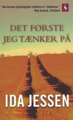 Gyldendal Pocket: Det første jeg tænker på - Ida Jessen - Bücher - Gyldendal - 9788702090710 - 6. Januar 2010