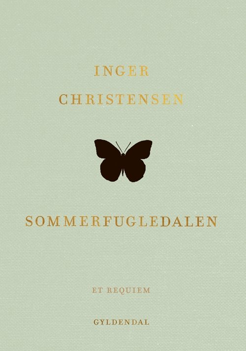 Cover for Inger Christensen · Genudgivelser Gavebøger: Sommerfugledalen (Hardcover bog) [4. udgave] (2018)