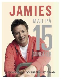 Cover for Jamie Oliver · Jamies mad på 15 minutter (Bound Book) [1th edição] [Indbundet] (2012)