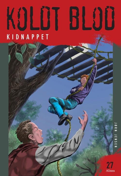 Cover for Jørn Jensen · Koldt blod: Koldt blod 27, Kidnappet (Indbundet Bog) [2. udgave] (2015)