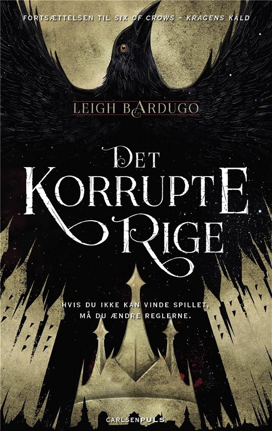 Cover for Leigh Bardugo · Six of Crows: Six of Crows (2) - Det korrupte rige (Paperback Book) [2nd edition] (2021)