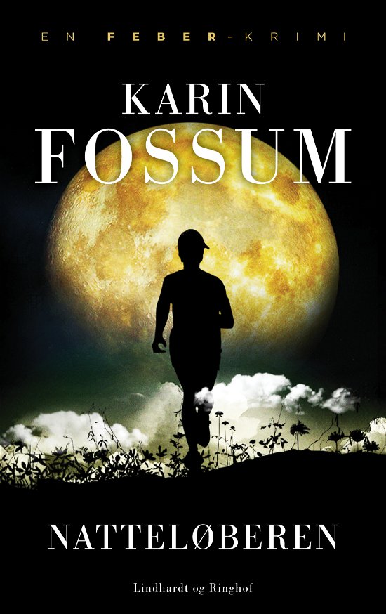Cover for Karin Fossum · Eddie Feber: Natteløberen (Bound Book) [1st edition] (2024)