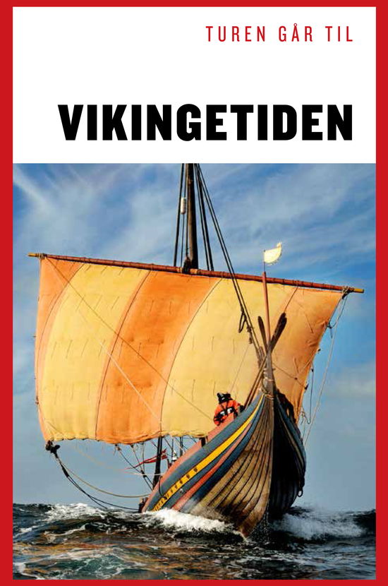 Cover for Turen går til Vikingetiden (Heftet bok) [1. utgave] (2017)