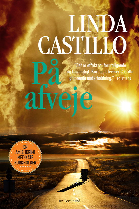 Cover for Linda Castillo · Amishkrimi med Kate Burkholder: På afveje (Inbunden Bok) [1:a utgåva] (2018)