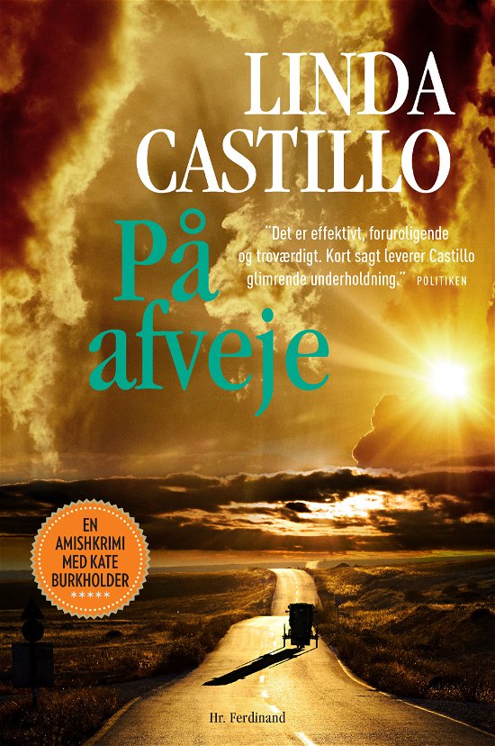 Cover for Linda Castillo · Amishkrimi med Kate Burkholder: På afveje (Innbunden bok) [1. utgave] (2018)