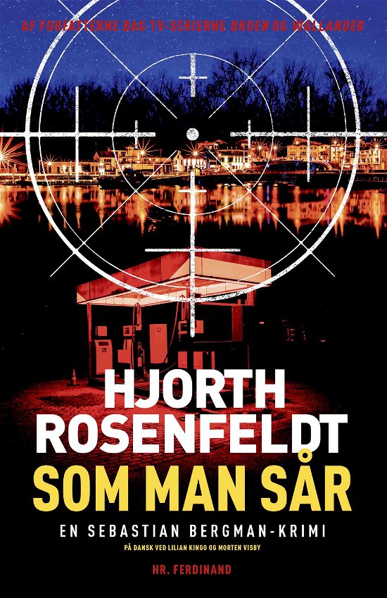 Cover for Hans Rosenfeldt; Michael Hjorth · Som man sår (Bound Book) [1th edição] (2022)