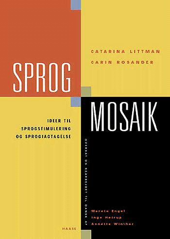 Carin Rosander; Catarina Littman · Sprogmosaik (Spiral Book) [1º edição] [Spiralryg] (2004)