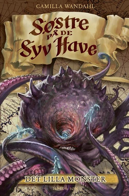 Søstre på de syv have: Søstre på De Syv Have (5). Det Lilla Monster - Camilla Wandahl - Boeken - Høst og Søn - 9788763831710 - 12 februari 2014