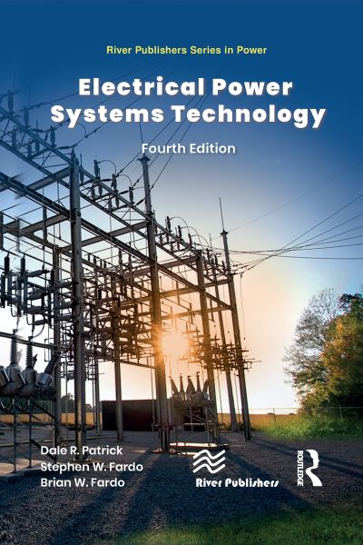 Patrick, Dale R. (Eastern Kentucky University, Richmond, USA) · Electrical Power Systems Technology (Paperback Book) (2024)