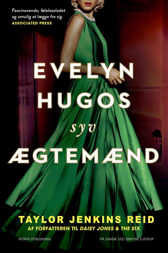 Cover for Taylor Jenkins Reid · Famous Four: Evelyn Hugos syv ægtemænd (Sewn Spine Book) [1. Painos] (2022)