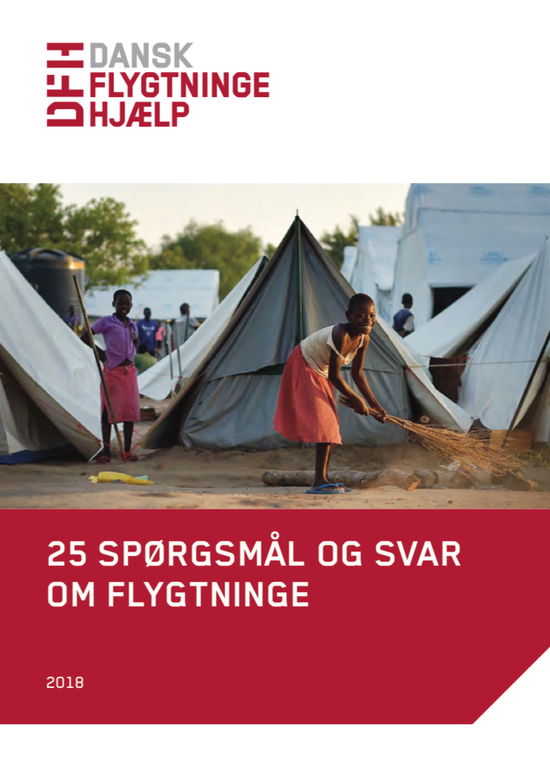 25 spørgsmål og svar om flygtninge -  - Livros - Dansk Flygteningehjælp - 9788777100710 - 2015