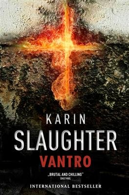Cover for Karin Slaughter · Vantro (Indbundet Bog) [1. udgave] [Indbundet] (2009)