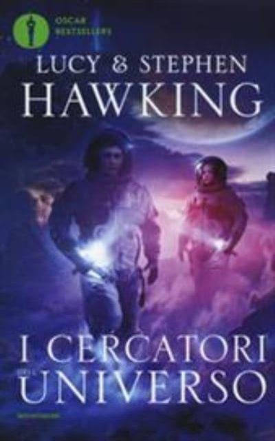 Cover for Stephen Hawking · I cercatori dell'universo (Taschenbuch) (2018)