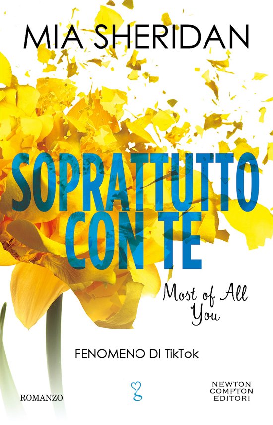Cover for Mia Sheridan · Soprattutto Con Te. Most Of All You (Bok)
