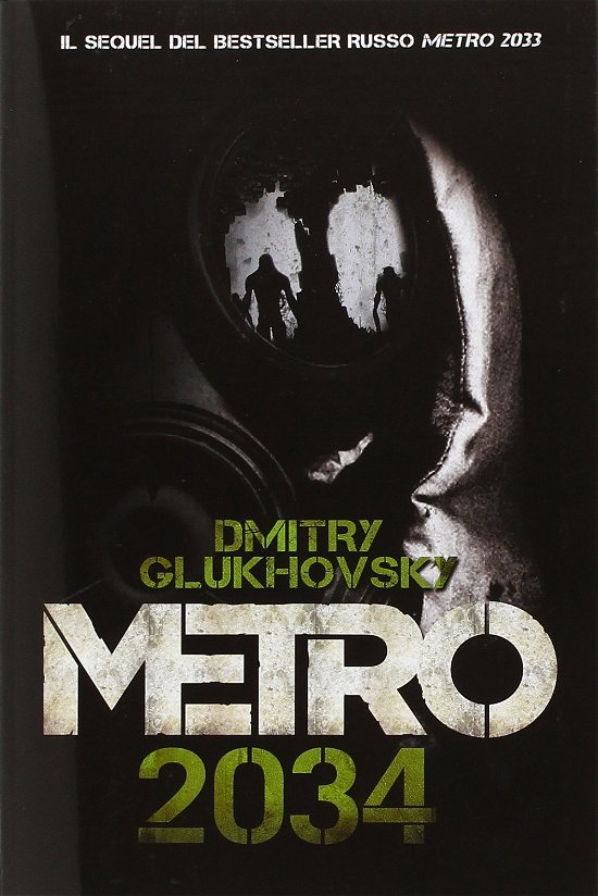 Cover for Dmitry Glukhovsky · Metro 2034 (Book)