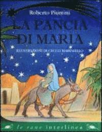 Cover for Roberto Piumini · La Pancia Di Maria. Ediz. A Colori (Book)