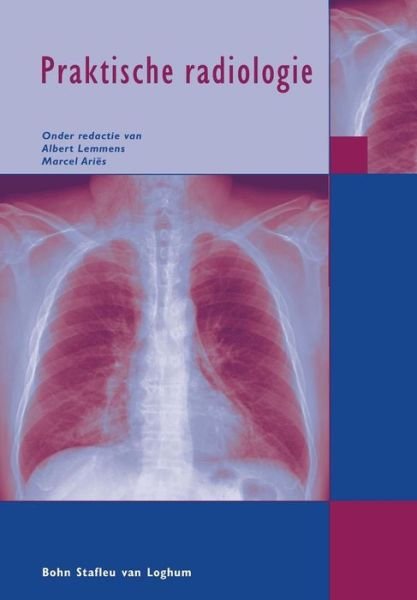 Cover for J Lemmens · Praktische Radiologie (Paperback Bog) (2004)
