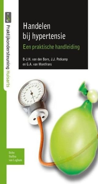 Cover for B. J. H. Van den Born · Handelen Bij Hypertensie (Paperback Bog) [2010 edition] (2010)