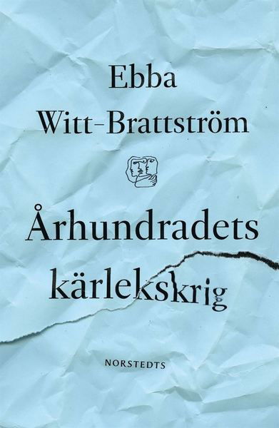Cover for Ebba Witt-Brattström · Århundradets kärlekskrig : en punktroman (Audiobook (MP3)) (2017)
