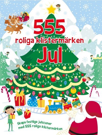 Cover for Oakley Graham · 555 roliga klistermärken : Jul (Bok) (2022)