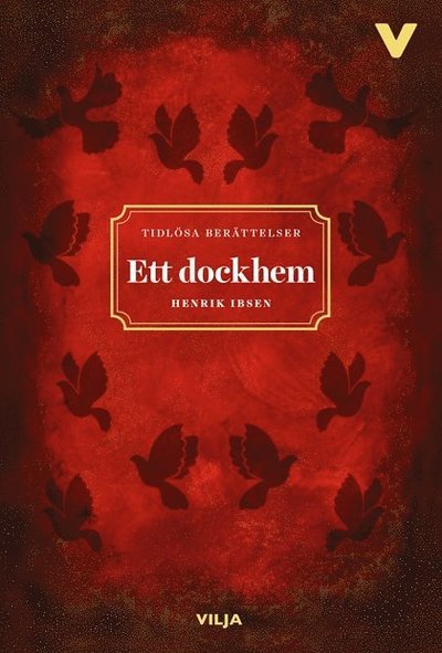 Tidlösa berättelser: Ett dockhem (lättläst, bok + CD) - Henrik Ibsen - Audiobook - Vilja förlag - 9789187395710 - 15 stycznia 2014