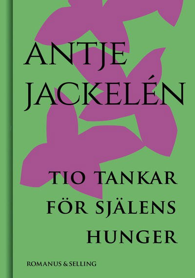 Cover for Antje Jackelén · Tio tankar för själens hunger (Kartor) (2024)