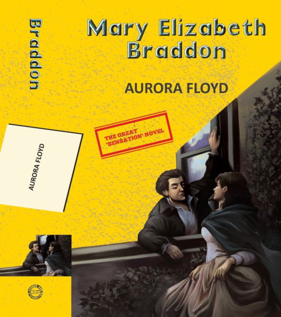 Cover for Mary Elizabeth Braddon · Aurora Floyd - Yellowbacks (Paperback Book) (2025)