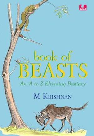 Cover for M. Krishnan · Book of Beasts: An a to Z Rhyming Bestiary (Hardcover Book) (2020)