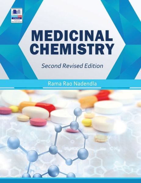 Medicinal Chemistry - Nadendla Rama Rao - Książki - Pharma Med Press - 9789386819710 - 7 października 2017