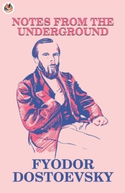 Cover for Fyodor Dostoevsky · Notes from the Underground (Paperback Book) (2021)