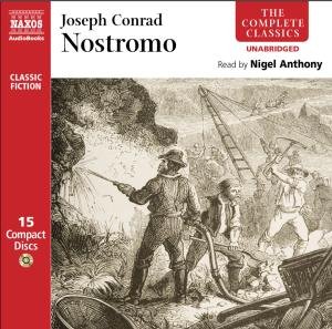 * Nostromo - Nigel Anthony - Musik - Naxos Audiobooks - 9789626348710 - 1. august 2008