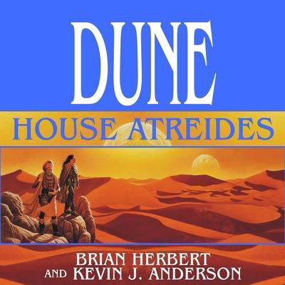 Cover for Kevin J Anderson · Dune: House Atreides (CD) (2009)