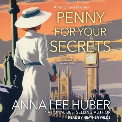 Cover for Anna Lee Huber · Penny for Your Secrets (CD) (2019)