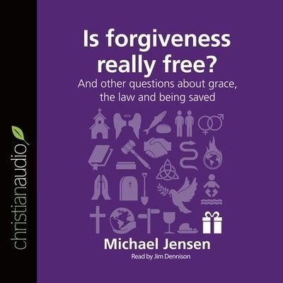 Cover for Michael Jensen · Is Forgiveness Really Free? (CD) (2016)