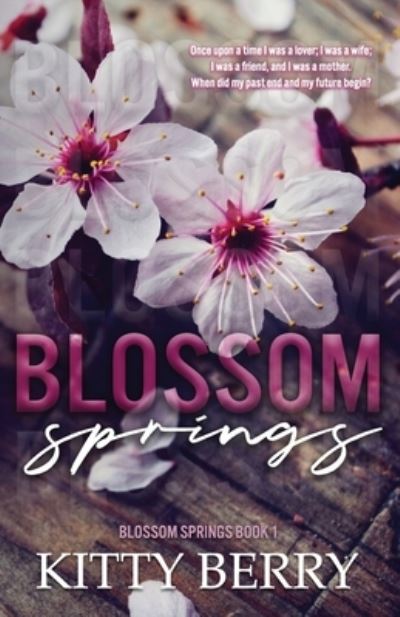 Cover for Kitty Berry · Blossom Springs: Book 1 (Paperback Book) (2021)