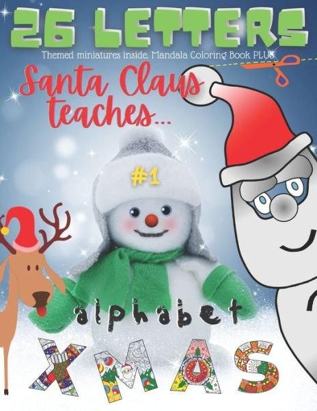 Cover for 26 Letters Fun Fan · Santa Claus Teaches Alphabet. 26 XMAS Letters. #1. Themed Miniatures Inside. Mandala Coloring Book PLUS. (Paperback Book) (2020)