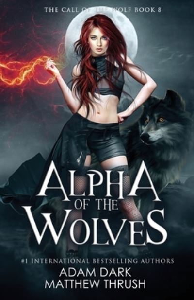 Cover for Matthew Thrush · Alpha of the Wolves (Pocketbok) (2020)