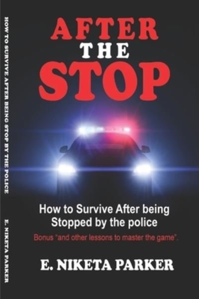 Cover for E Niketa Parker · After the Stop (Paperback Book) (2020)